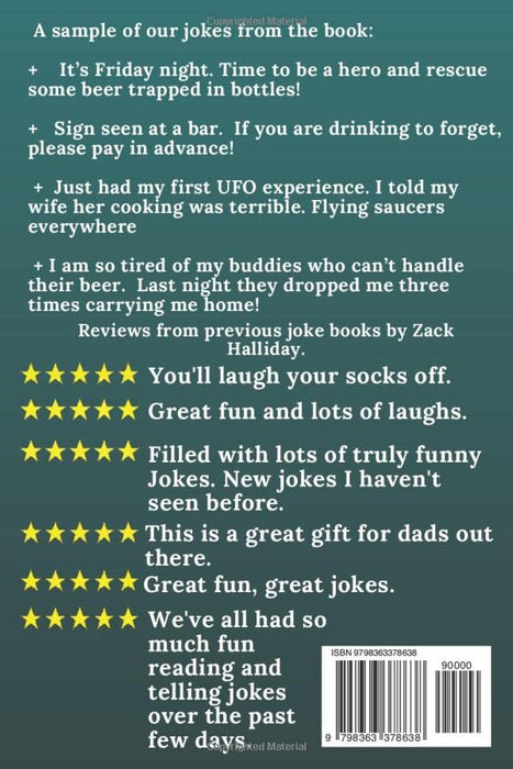 Dad's Beer and Buddies Joke Book : Jokes about Beer, Buddies, Families and Good Times.