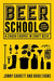 Beer School: A Crash Course in Craft Beer - The Beer Connoisseur® Store