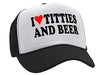 I Heart Titties and Beer - Love Funny Joke Gag - Unisex Adult Trucker Cap Hat, Black - The Beer Connoisseur® Store