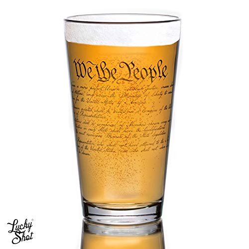 Lucky Shots United States Constitution Beer Pint Glass | 16 oz. Drinking Glasses | 360 Print We The People Beer Glasses - The Beer Connoisseur® Store