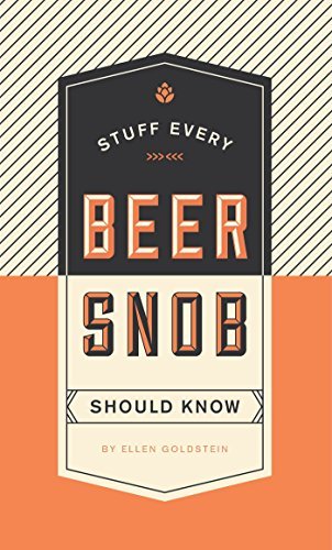 Stuff Every Beer Snob Should Know (Stuff You Should Know) - The Beer Connoisseur® Store