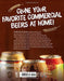 The Brew Your Own Big Book of Clone Recipes: Featuring 300 Homebrew Recipes from Your Favorite Breweries - The Beer Connoisseur® Store